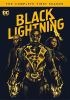 Go to record Black Lightning. The complete first season