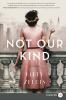Go to record Not our kind : a novel