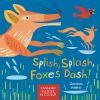 Go to record Splish, splash, foxes dash! : Canadian wildlife in colour