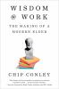 Go to record Wisdom at work : the making of a modern elder
