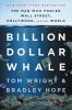 Go to record Billion dollar whale : the man who fooled Wall Street, Hol...