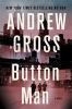 Go to record Button man : a novel