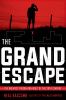 Go to record The grand escape : the greatest prison breakout of the 20t...