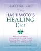 Go to record The Hashimoto's healing diet : anti-inflammatory strategie...