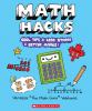 Go to record Math hacks : cool tips + less stress = better marks!
