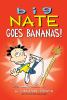 Go to record Big Nate goes bananas!
