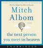 Go to record The next person you meet in Heaven