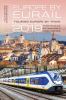 Go to record Europe by Eurail 2019 : touring Europe by train