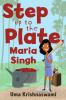 Go to record Step up to the plate, Maria Singh
