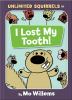 Go to record I lost my tooth!