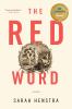 Go to record The red word : a novel