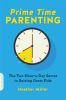 Go to record Prime time parenting : the two-hour-a-day secret to raisin...