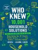 Go to record Who knew? 10,001 household solutions : money-saving tips, ...