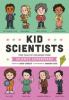 Go to record Kid scientists : true tales of childhood from science supe...