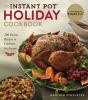 Go to record The Instant Pot holiday cookbook : 100 festive recipes to ...