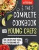 Go to record The complete cookbook for young chefs.