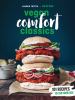 Go to record Hot for food vegan comfort classics : 101 recipes to feed ...
