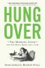 Go to record Hungover : the morning after and one man's quest for a cure