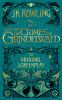 Go to record Fantastic beasts : the crimes of Grindelwald : the origina...