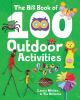 Go to record The big book of 100 outdoor activities
