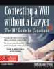 Go to record Contesting a will without a lawyer : the DIY guide for Can...
