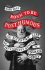 Go to record Born to be posthumous : the eccentric life and mysterious ...