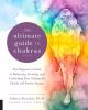 Go to record The ultimate guide to chakras : the beginner's guide to ba...