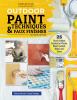 Go to record Outdoor paint techniques & faux finishes : 25 great outdoo...