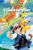 Go to record Pokémon the movie. I choose you!