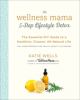 Go to record The wellness mama 5-step lifestyle detox : the essential D...
