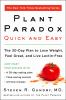 Go to record The plant paradox quick and easy : the 30-day plan to lose...