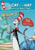 Go to record Cat in the hat knows a lot about that. Season 3, Vol. 1.