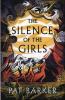 Go to record The silence of the girls : a novel