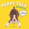 Go to record Puppy talk : opposites