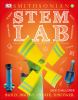 Go to record STEM lab : 25 super cool projects : build, invent, create,...