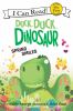 Go to record Duck, duck, dinosaur : spring smiles