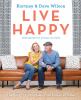 Go to record Live happy : the best ways to make your house a home