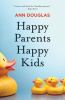 Go to record Happy parents, happy kids