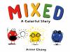 Go to record Mixed : a colorful story