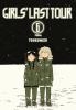 Go to record Girls' last tour. 6