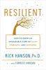Go to record Resilient : how to grow an unshakable core of calm, streng...