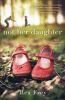 Go to record Not her daughter : a novel