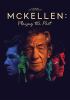 Go to record McKellen : playing the part