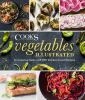 Go to record Vegetables illustrated : an inspiring guide with 700+ kitc...