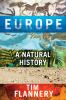 Go to record Europe : a natural history