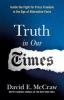 Go to record Truth in our times : inside the fight to save press freedo...