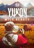 Go to record Yukon: wild beauty