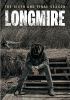 Go to record Longmire. The sixth and final season