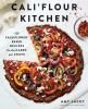 Go to record Cali'flour kitchen : 125 cauliflower-based recipes for the...
