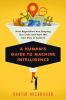Go to record A human's guide to machine intelligence : how algorithms a...